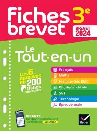 Le tout-en-un, 3e : les 5 épreuves en 200 fiches détachables : brevet 2024