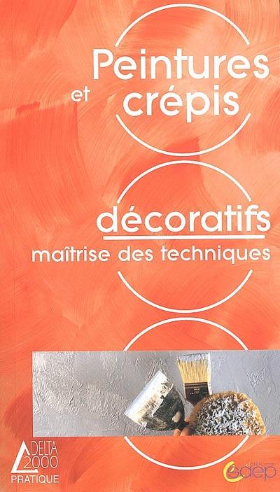 Peintures et crépis décoratifs : maîtrise des techniques