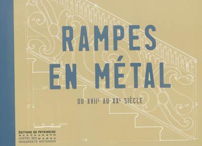 Rampes en métal : du XVIIe au XXe siècle