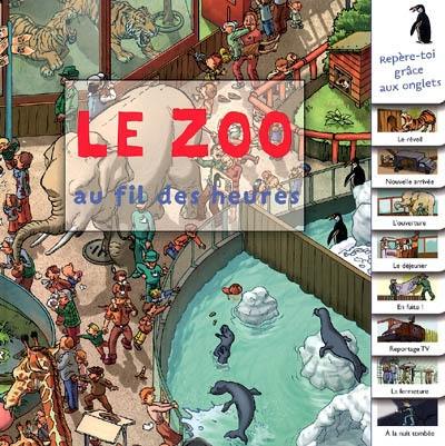 Le zoo au fil des heures