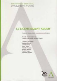 Licenciement abusif : notion, évolutions, questions spéciales