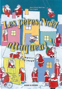 Les Pères Noël attaquent