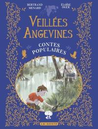 Veillées angevines : contes populaires