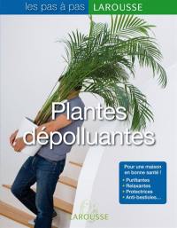 Plantes dépolluantes