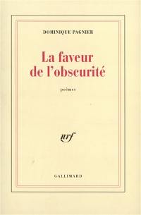 La faveur de l'obscurité