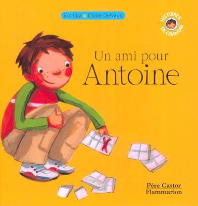 Un ami pour Antoine