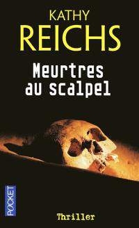 Meurtres au scalpel