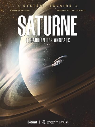 Système solaire. Vol. 3. Saturne