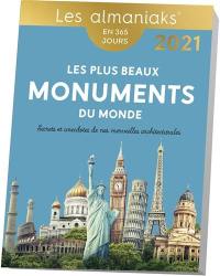 Les plus beaux monuments du monde : secrets et anecdotes de nos merveilles architecturales : en 365 jours, 2021