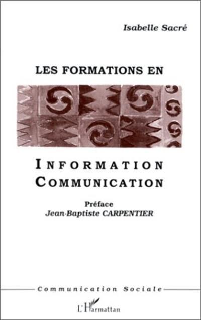 Les formations en information communication