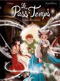 Le pass'temps. Les joyaux de la couronne