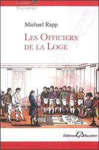 Les officiers de la loge