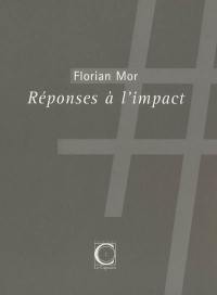 Réponses à l'impact