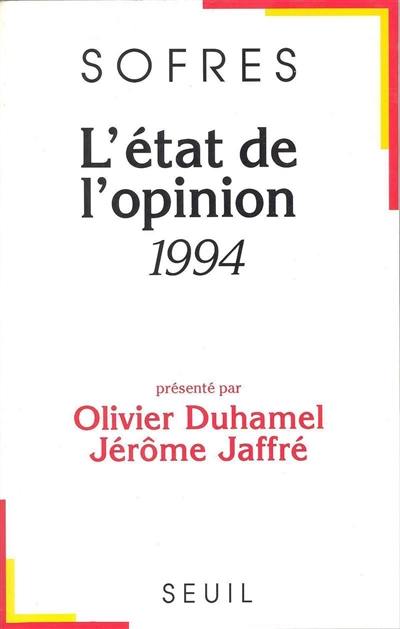 L'Etat de l'opinion : 1994