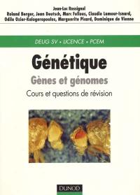 Génétique : gènes et génomes, cours et questions de révision : DEUG SV, Licence, PCEM