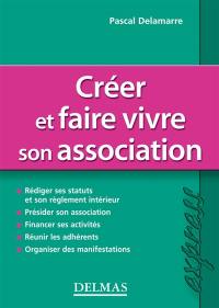 Créer et faire vivre son association