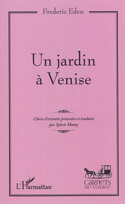 Un jardin à Venise