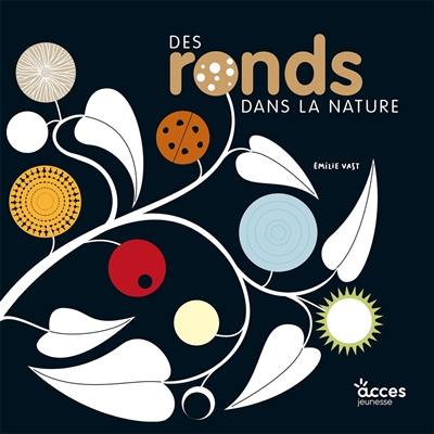 Des ronds dans la nature Des ronds dans la nature