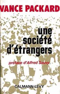 Une société d'étrangers