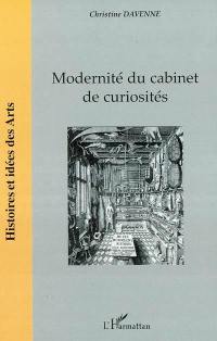 Modernité du cabinet de curiosités