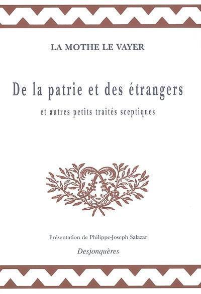 De la patrie et des étrangers : et autres petits traités sceptiques