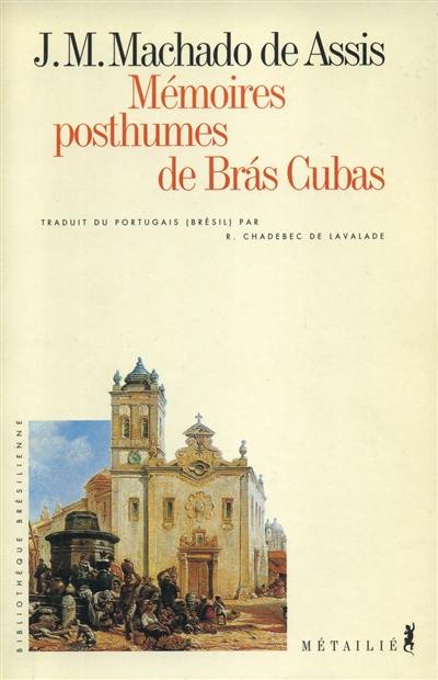 Mémoires posthumes de Bras Cubas