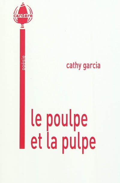 Le poulpe et la pulpe