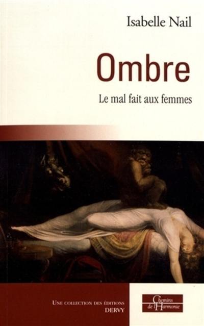 Ombre : le mal fait aux femmes