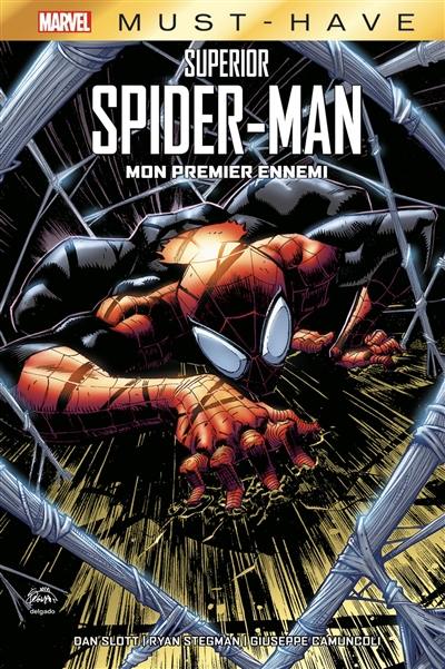 Superior Spider-Man. Mon premier ennemi