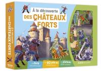 A la découverte des châteaux forts