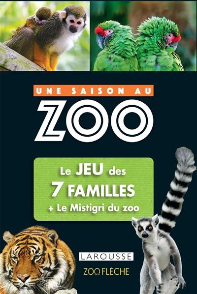 Le jeu des 7 familles + le mistigri du zoo : une saison au zoo