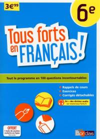 Tous forts en français ! 6e