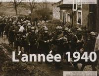 L'année 1940 : à travers les collections du Service historique de la défense