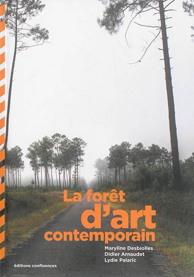 La forêt d'art contemporain