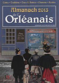 L'almanach de l'Orléanais Val de Loire 2013