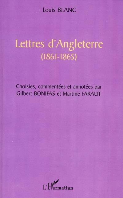 Lettres d'Angleterre : 1861-1865