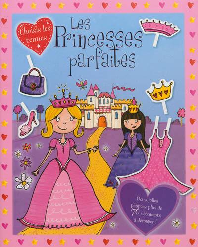 Les princesses parfaites