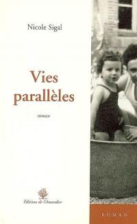 Vies parallèles