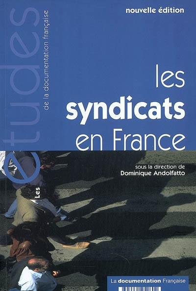 Les syndicats en France