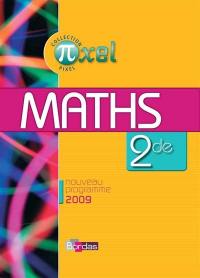 Mathématiques 2de : nouveau programme 2009