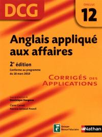 Anglais appliqué aux affaires, DCG, épreuve 12 : corrigés des applications