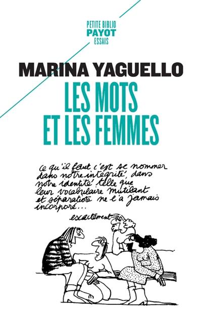 Les mots et les femmes : essai d'approche sociolinguistique de la condition féminine