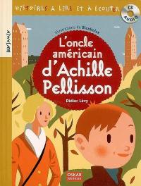 L'oncle américain d'Achille Pellisson