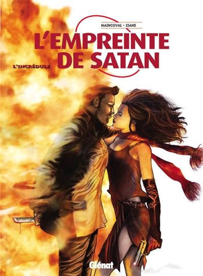 L'empreinte de Satan. Vol. 1. L'incrédule