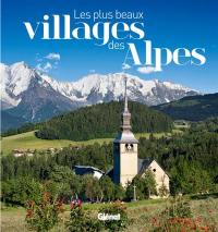 Les plus beaux villages des Alpes