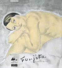 Foujita : le maître du trait