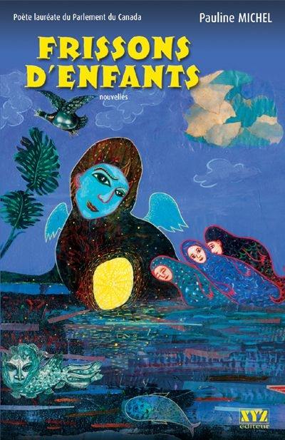 Frissons d'enfants. Haunted childhoods : short stories