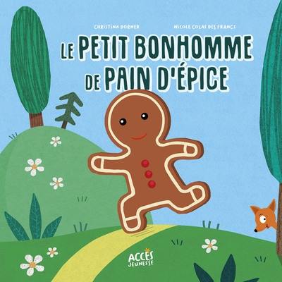 Le petit bonhomme de pain d'épice