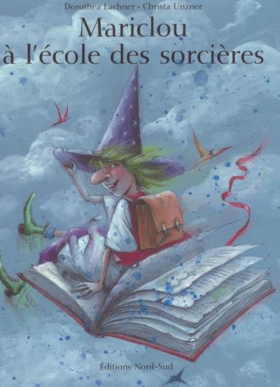 Mariclou à l'école des sorcières