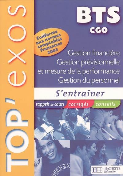 BTS CGO : gection financière, gestion prévisionnelle et mesure de la performance, gestion du personnel